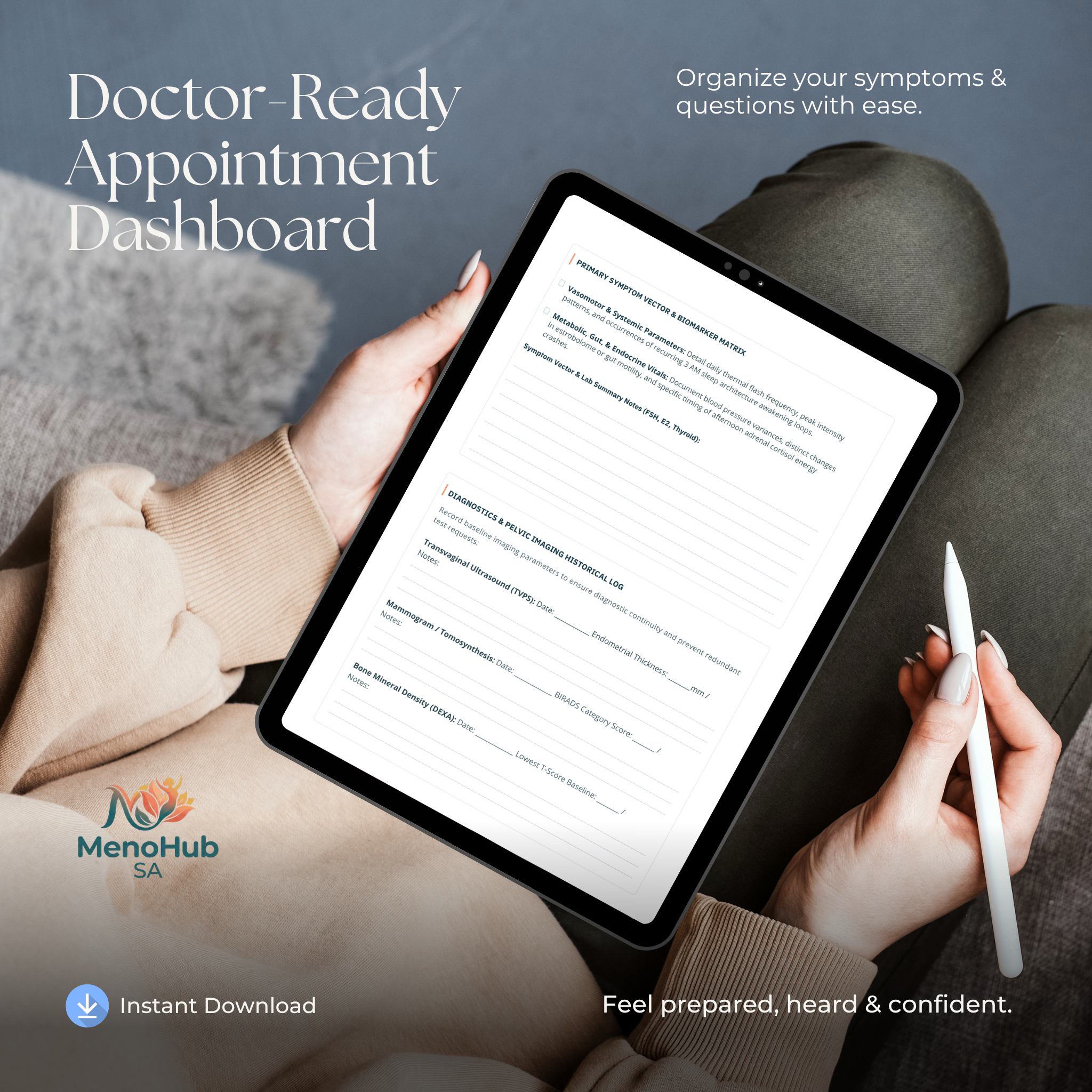 A person holds a tablet showing a doctor-ready appointment dashboard template, with a white stylus in one hand and their legs crossed in the background. Text on the image includes 'Doctor-Ready Appointment Dashboard' and the brand name 'MenoHub SA'.